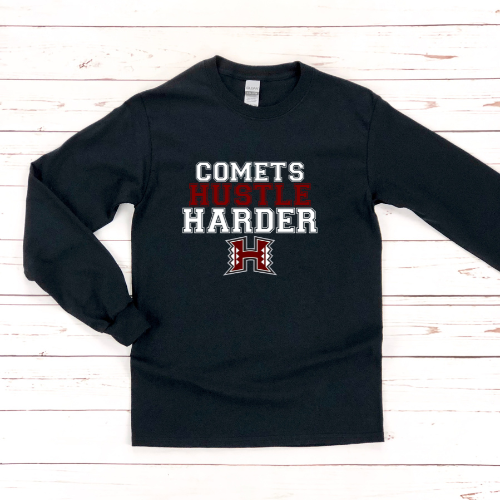 HHS "COMETS HUSTLE HARDER" LONG SLEEVE TSHIRT