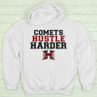 HHS "COMETS HUSTLE HARDER" HOODIE