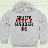 HHS "COMETS HUSTLE HARDER" HOODIE